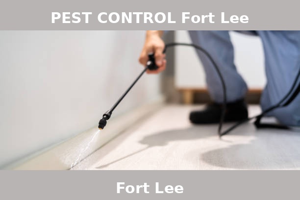 PEST CONTROL Fort Lee